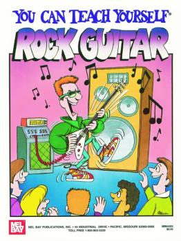 Mel Bay "You Can Teach Yourself" Rock Guitar Book (MB-94305BCD)