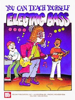 Mel Bay "You Can Teach Yourself" Electric Bass Book (MB-94358)